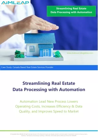 Automation Lead New Process Lowers Operating Costs, Increases Efficiency & Data Quality, And Improves Speed To Market