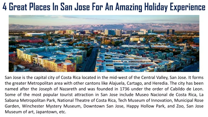 4 great places in san jose for an amazing holiday