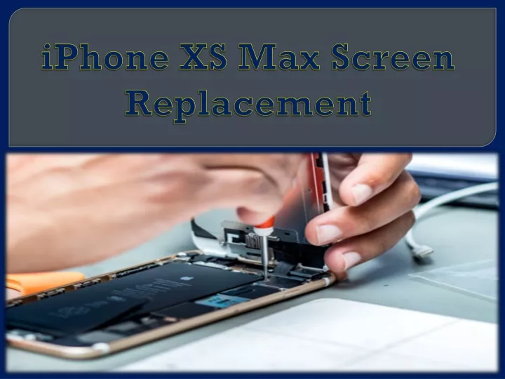 iphone xs max screen replacement