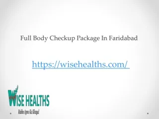 Full Body Checkup Package In Faridabad