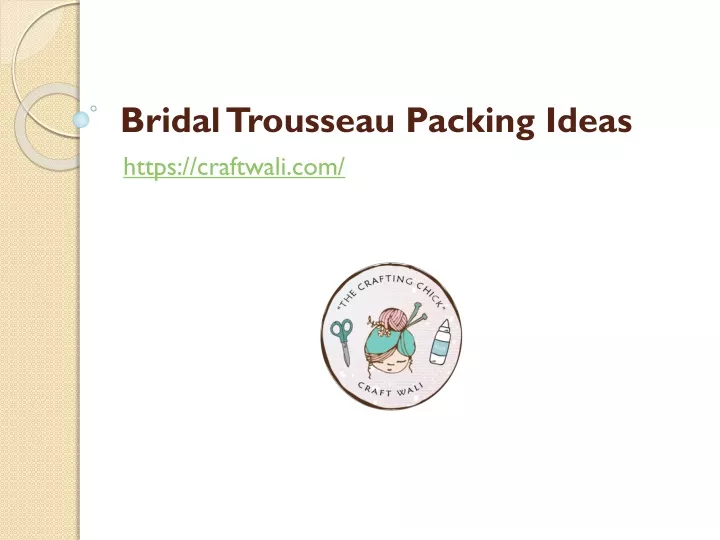 bridal trousseau packing ideas