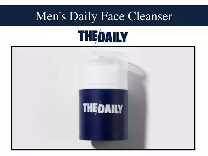 men s daily face cleanser