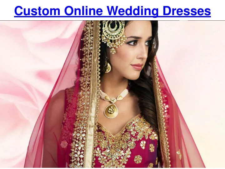custom online wedding dresses