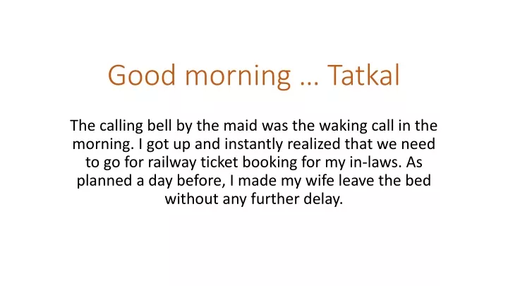 good morning tatkal