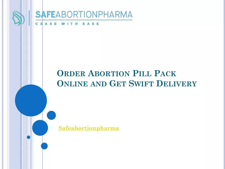 order abortion pill pack online and get swift delivery