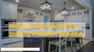 Things To Consider Before Starting A Kitchen Remodel