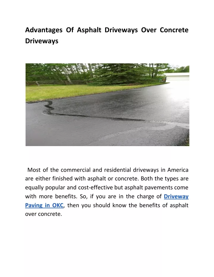 advantages of asphalt driveways over concrete