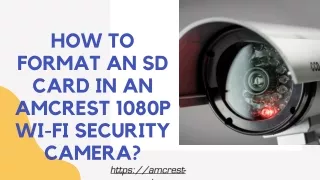 how to format an sd card in an amcrest 1080p