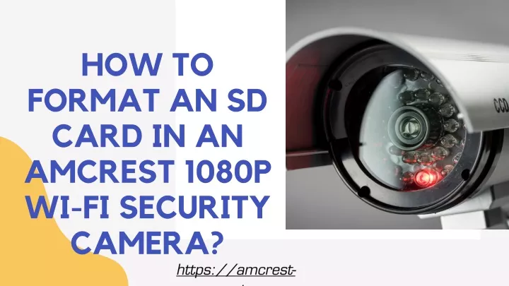 how to format an sd card in an amcrest 1080p