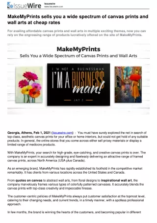 MakeMyPrints sells you a wide spectrum of canvas prints and wall arts at cheap rates