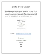 Best Clinic for Teeth Braces | Dentalbracescoupon.com