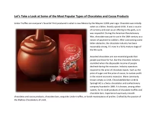 Let’s Take a Look at Some of the Most Popular Types of Chocolates and Cocoa Products