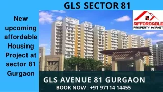 Upcoming Affordable Projects - GLS Avenue 81 Gurgaon