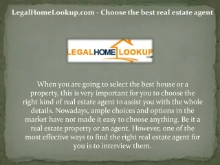LegalHomeLookup.com - Choose the best real estate agent