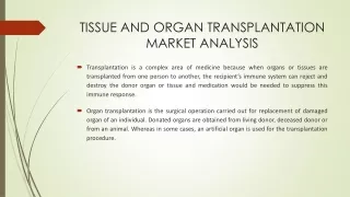 tissue and organ transplantation market analysis
