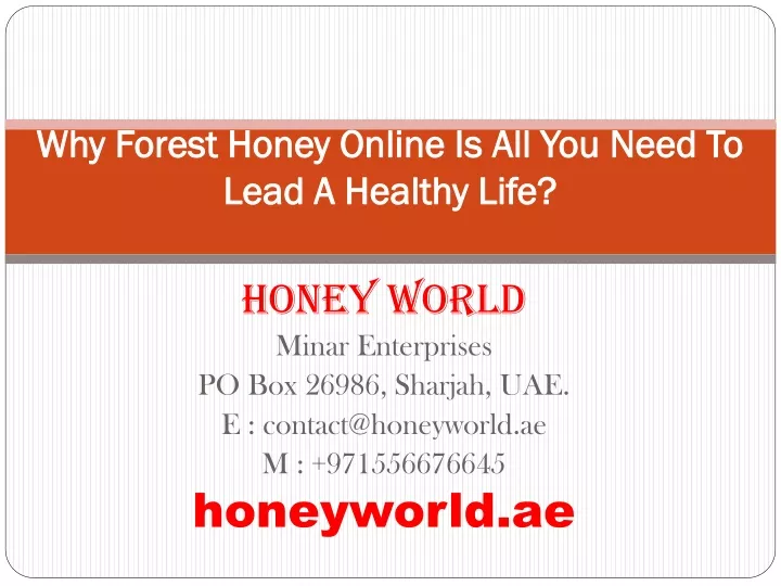 why forest honey online is all you need to lead a healthy life