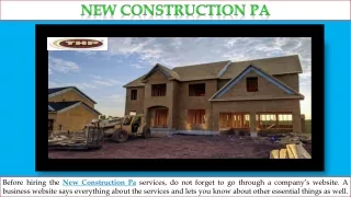 New Construction Pa