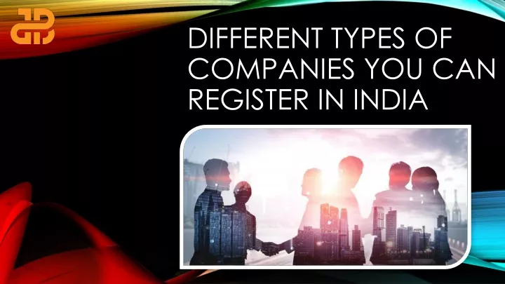 different types of companies you can register in india