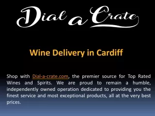 Wine Delivery in Cardiff