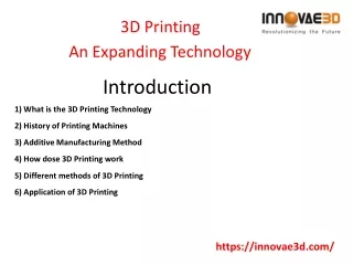 3D Printing An Expanding Technology