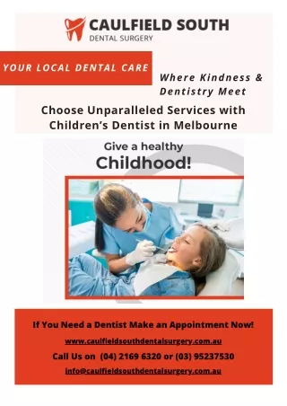 Choose Unparalleled Services with Children’s Dentist in Melbourne