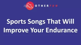 Sports Songs That Will Improve Your Endurance