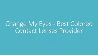 Change My Eyes - Best Colored Contact Lenses Provider