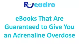 eBooks That Are Guaranteed to Give You an Adrenaline Overdose