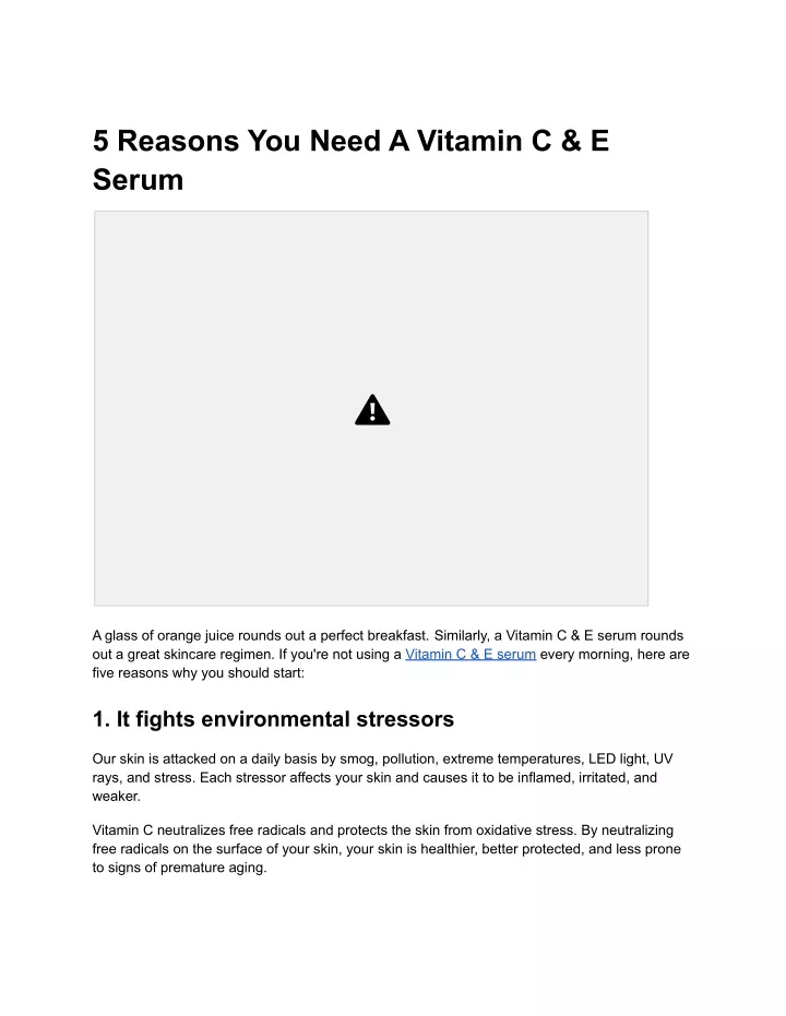 5 reasons you need a vitamin c e serum