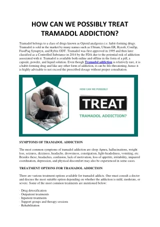 HOW CAN WE POSSIBLY TREAT TRAMADOL ADDICTION?
