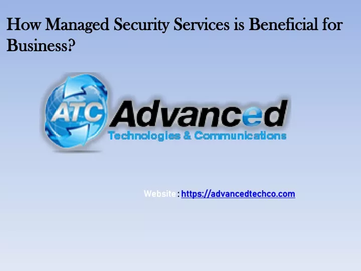 how managed security services is beneficial