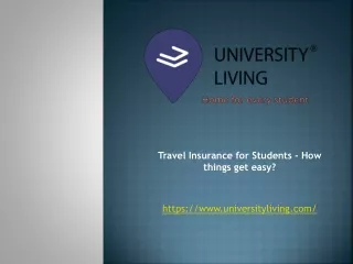 travel insurance for students how things get easy https www universityliving com