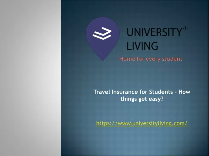 travel insurance for students how things get easy https www universityliving com