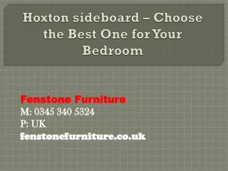 hoxton sideboard choose the best one for your bedroom