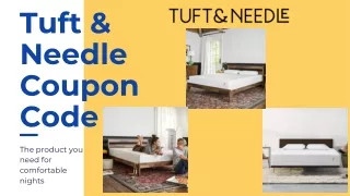 Up to $100 Off Tuft & Needle Coupon Code
