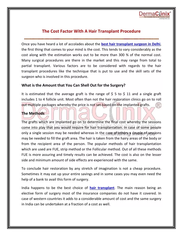 the cost factor with a hair transplant procedure
