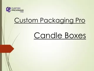 Custom Candle Packaging