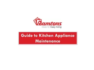 Guide to Kitchen Appliance Maintenance