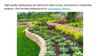 Landscaping for commercial or residential property