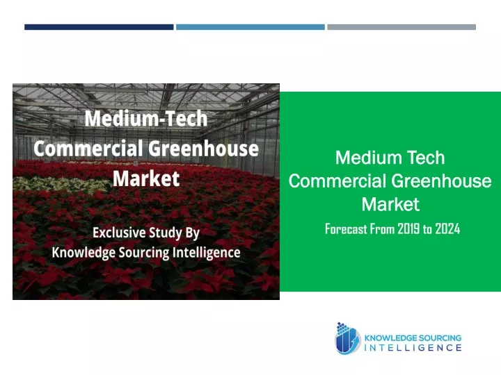 medium tech commercial greenhouse market forecast
