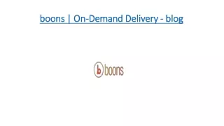 boons on boons on demand delivery demand delivery