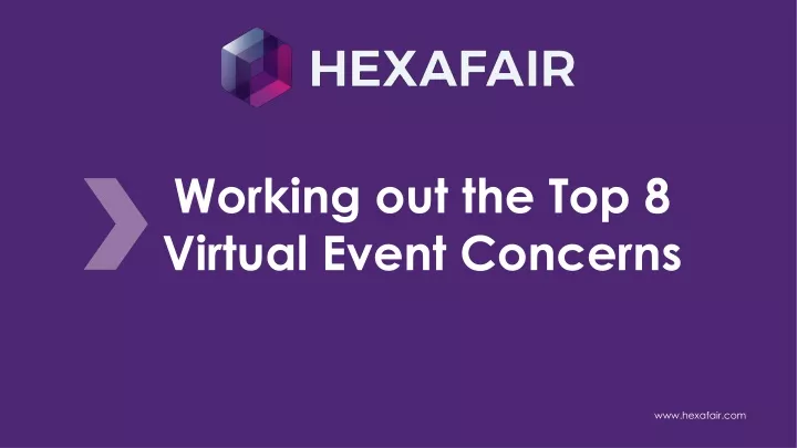 working out the top 8 virtual event concerns