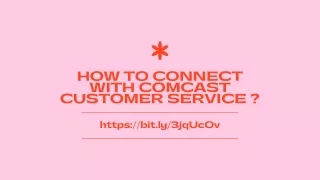 How To Connect With Comcast Customer Service 1(888)405–9844?