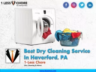 Best Dry Cleaning Service in Haverford, Philadelphia – 1LessChore