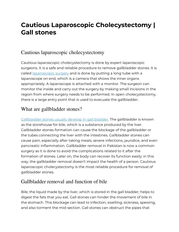 cautious laparoscopic cholecystectomy gall stones