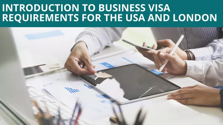 introduction to business visa requirements