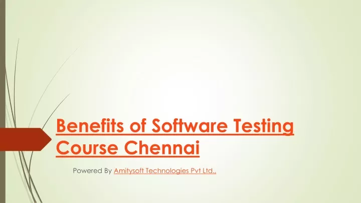 benefits of software testing course chennai