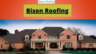 Bison Roofers in Glasgow - Roofing Services
