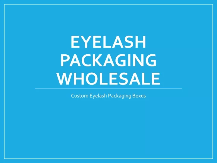 eyelash packaging wholesale