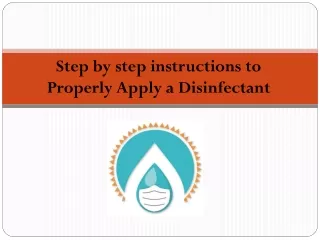 Step by step instructions to Properly Apply a Disinfectant